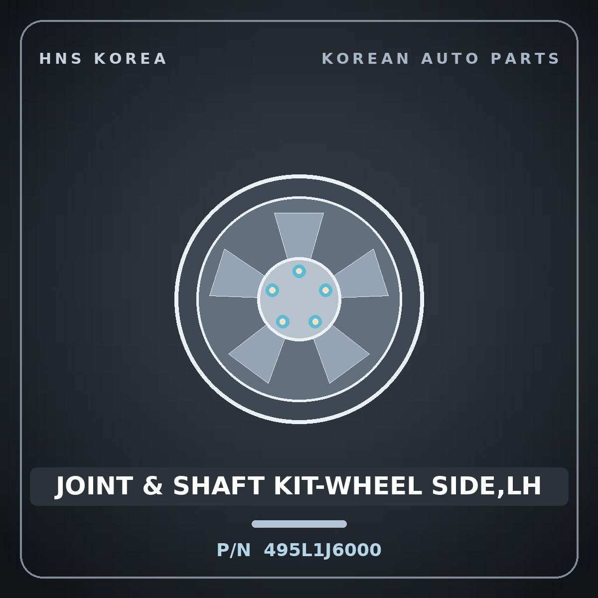 Genuine Mobis JOINT & SHAFT KIT-WHEEL SIDE,LH 495L1J6000 for K9 2021 HNS Parts Korea