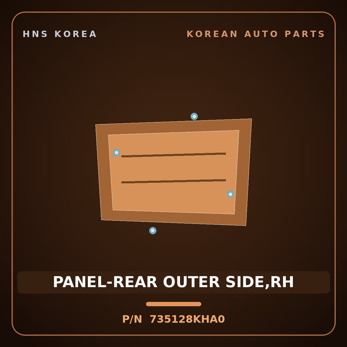 Genuine Mobis PANEL-REAR OUTER SIDE,RH 735128KHA0 for Aero City 2008 HNS Parts Korea