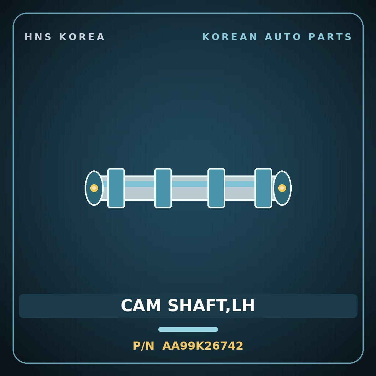 Genuine Mobis CAM SHAFT,LH AA99K26742 for Granbird 2001 HNS Parts Korea