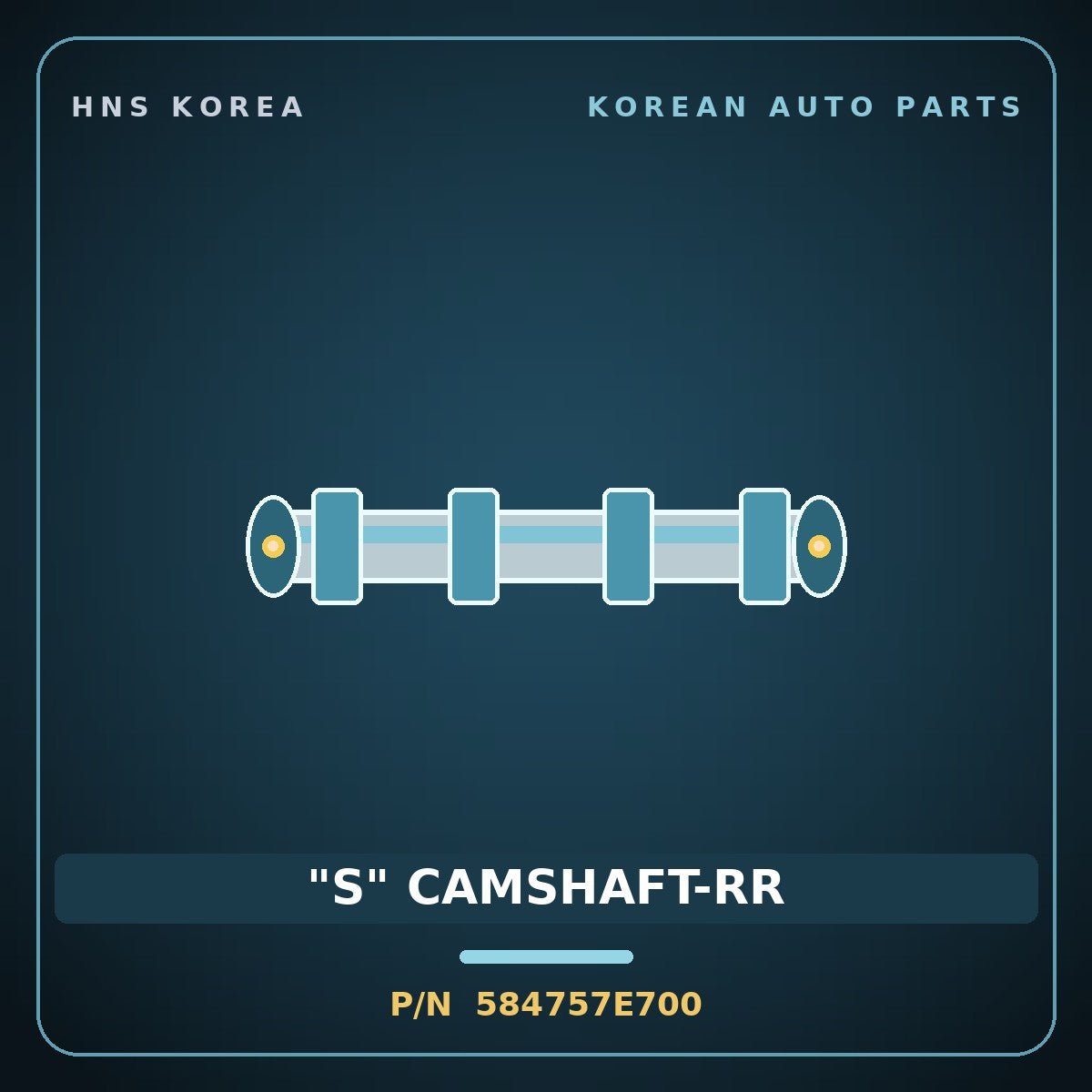 Genuine Mobis "S" CAMSHAFT-RR 584757E700 for Power Truck 2004 HNS Parts Korea