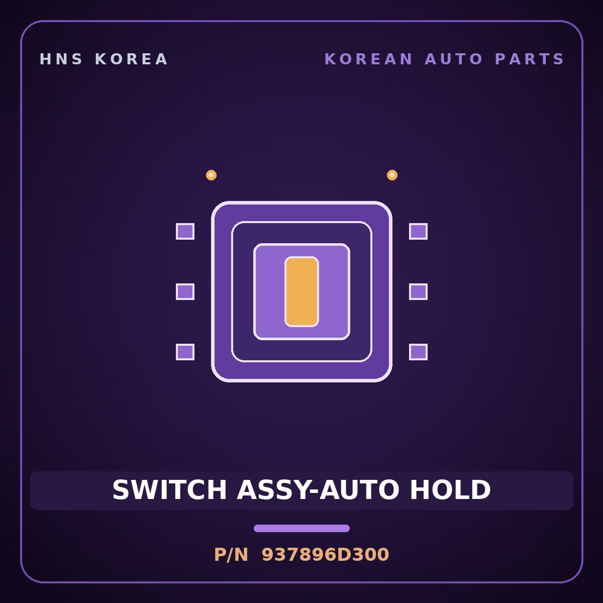 Genuine Mobis SWITCH ASSY-AUTO HOLD 937896D300 for Pavise 2019 HNS Parts Korea