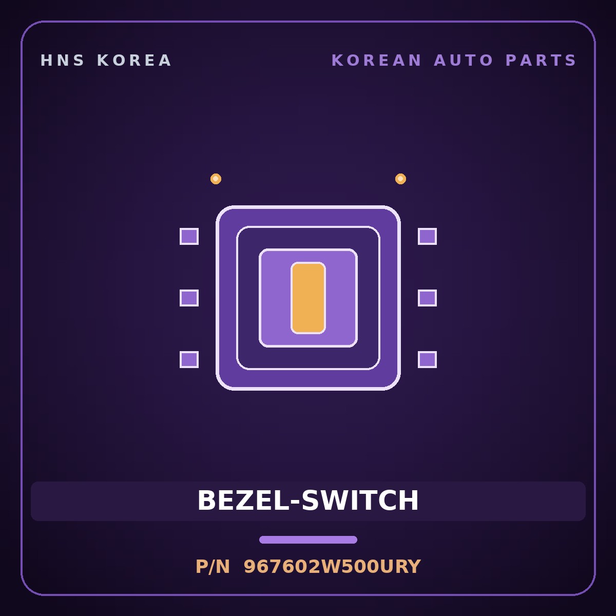 Genuine Mobis BEZEL-SWITCH 967602W500URY for Maxcruz 2015 HNS Parts Korea