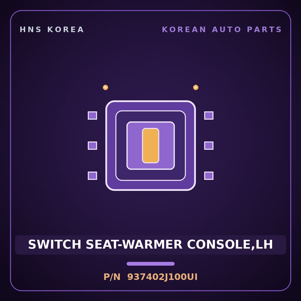 Genuine Mobis SWITCH SEAT-WARMER CONSOLE,LH 937402J100UI for Mohave 2007 HNS Parts Korea