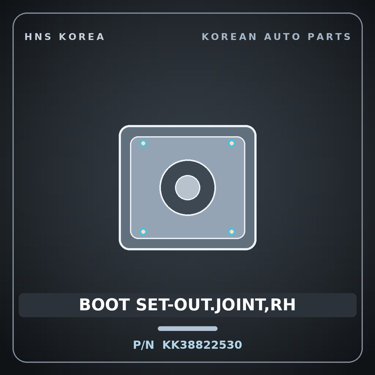 Genuine Mobis BOOT SET-OUT.JOINT,RH KK38822530 for Rio 1999 HNS Parts Korea