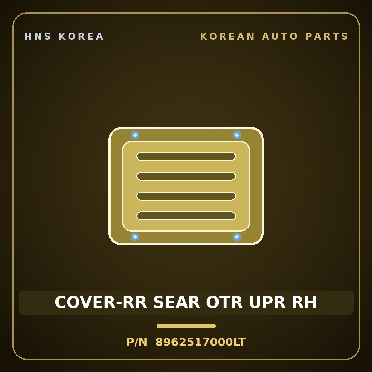 Genuine Mobis COVER-RR SEAR OTR UPR RH 8962517000LT for Lavita 2006 HNS Parts Korea