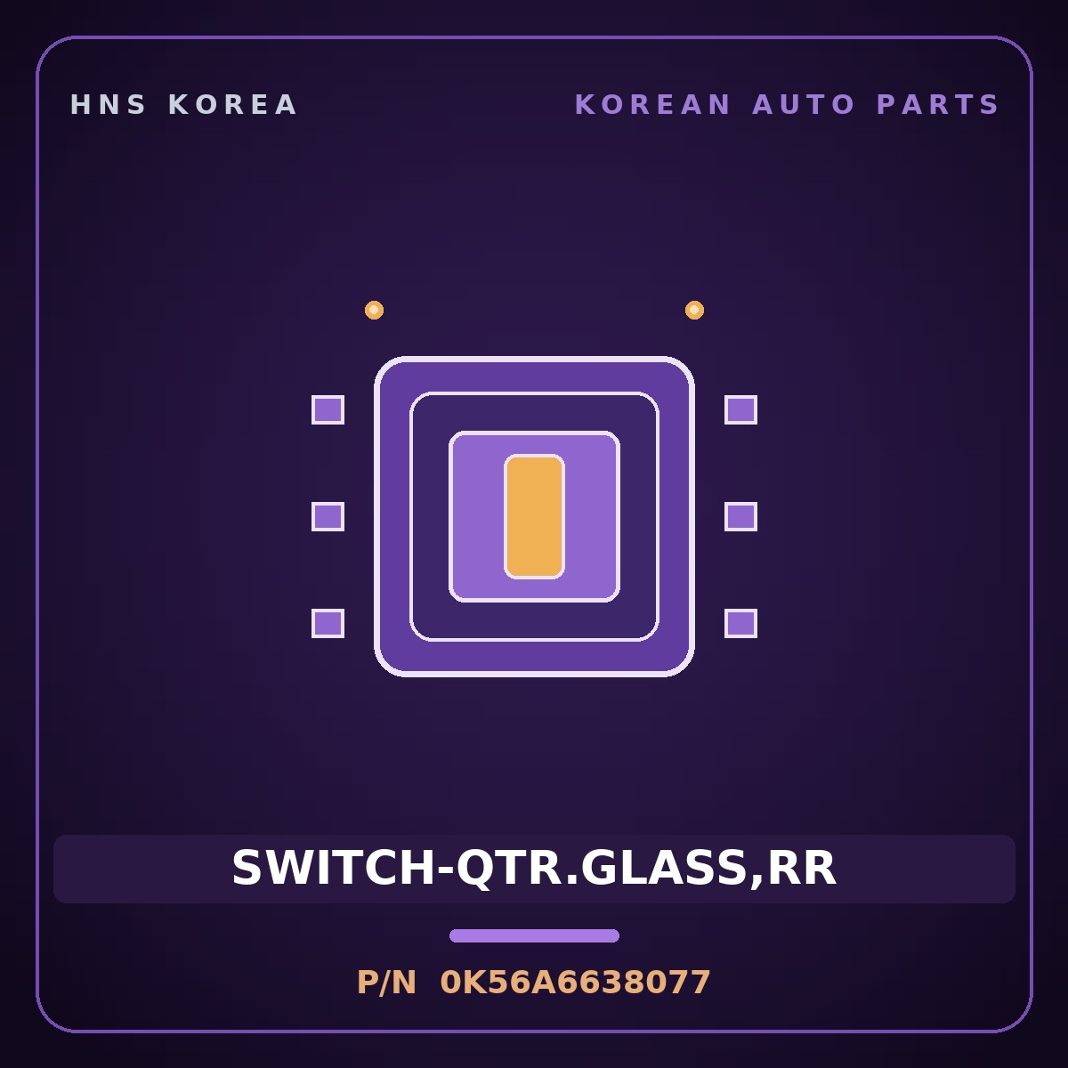 Genuine Mobis SWITCH-QTR.GLASS,RR 0K56A6638077 for Carnival 1998 HNS Parts Korea