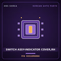Genuine Mobis SWITCH ASSY-INDICATOR COVER,RH 93310M6990 for K3 2018 HNS Parts Korea
