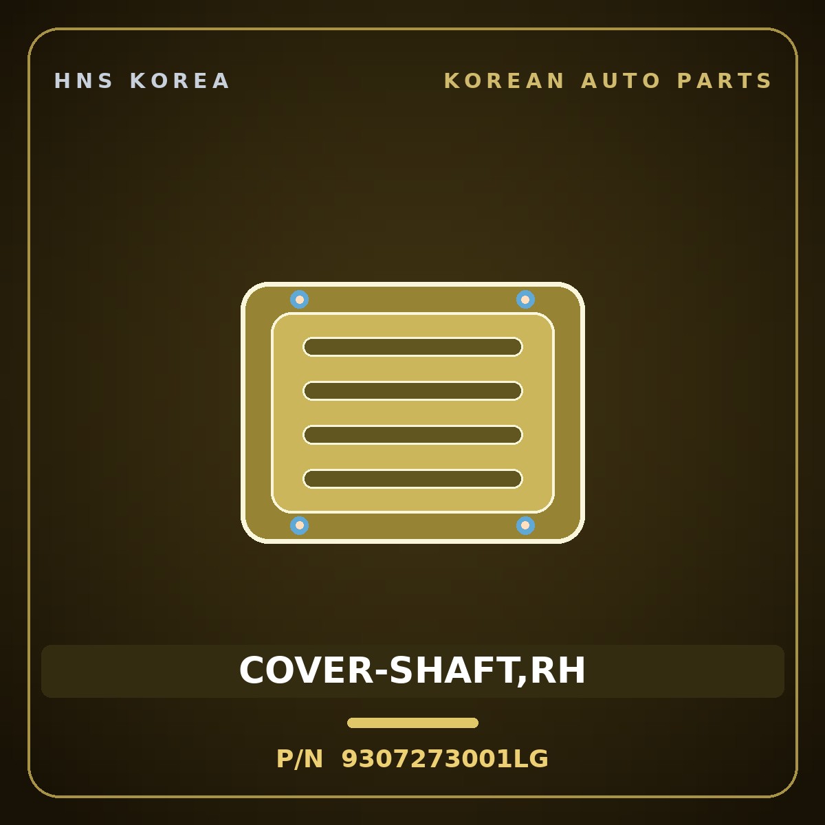 Genuine Mobis COVER-SHAFT,RH 9307273001LG for Aero City 1998 HNS Parts Korea