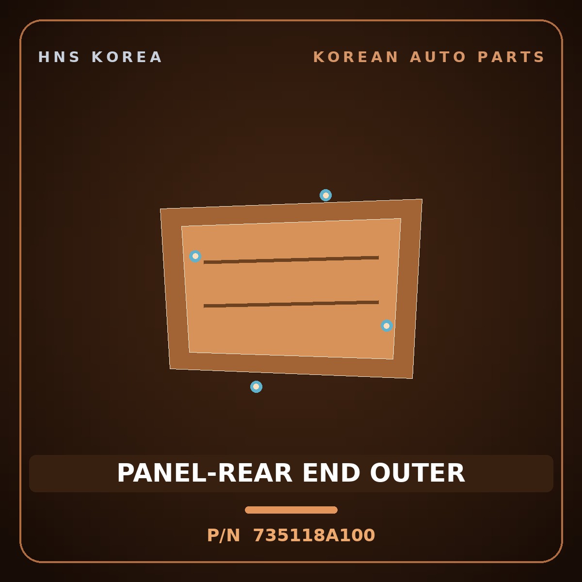 Genuine Mobis PANEL-REAR END OUTER 735118A100 for Aero Space 2009 HNS Parts Korea