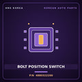 Genuine Mobis BOLT POSITION SWITCH 4880322200 for Pride 2006 HNS Parts Korea