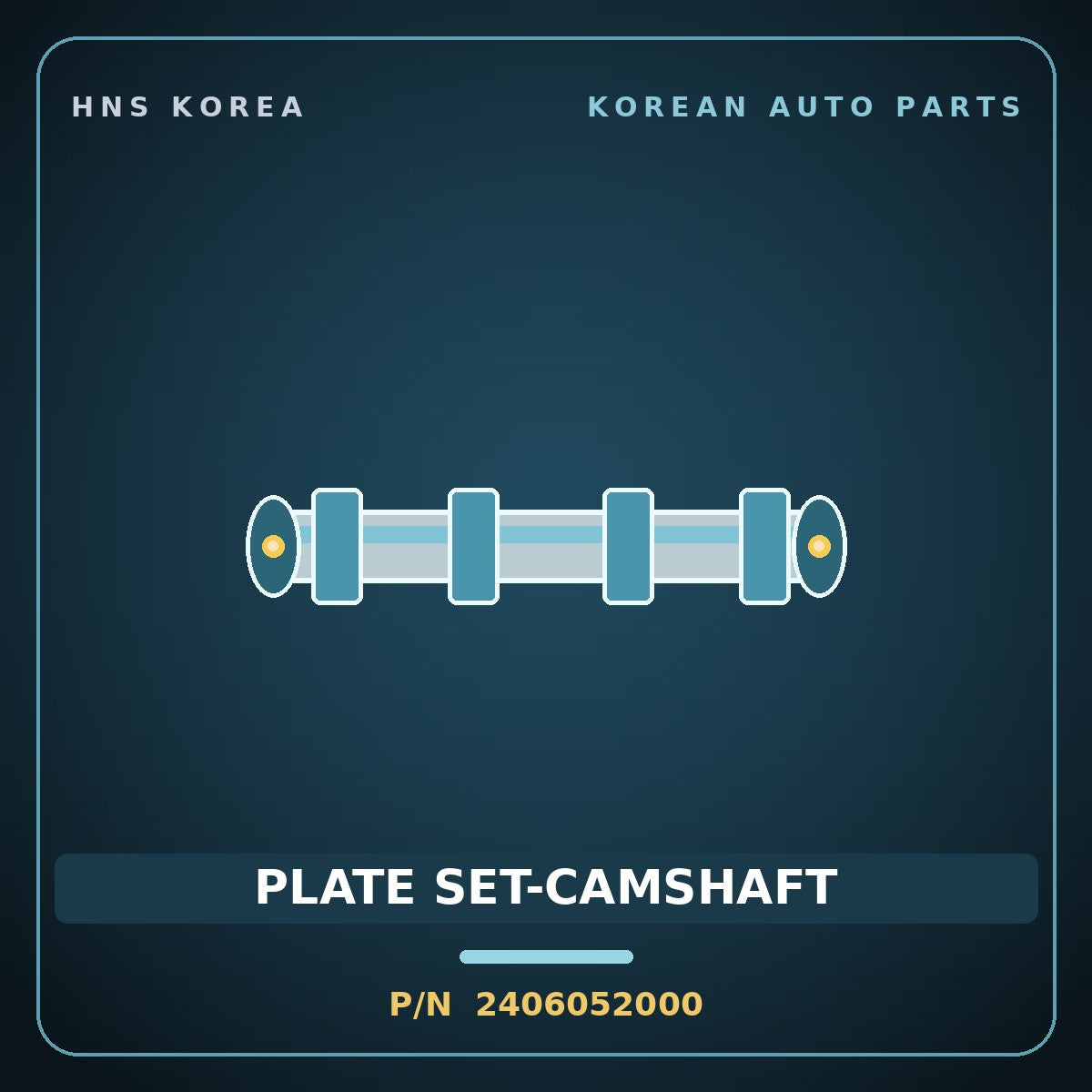 Genuine Mobis PLATE SET-CAMSHAFT 2406052000 for Aero City 2008 HNS Parts Korea