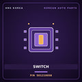 Genuine Mobis SWITCH 501210058 for 11-Ton Truck 2000 HNS Parts Korea