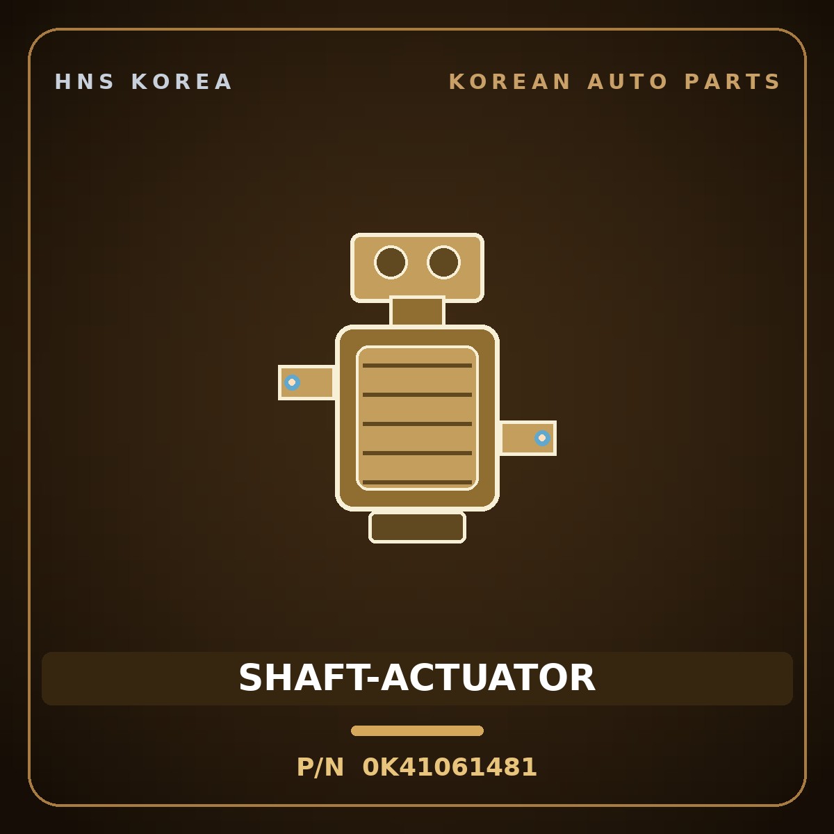 Genuine Mobis SHAFT-ACTUATOR 0K41061481 for Trade 1995 HNS Parts Korea