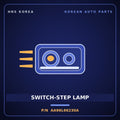 Genuine Mobis SWITCH-STEP LAMP AA96L66230A for Granbird 2001 HNS Parts Korea