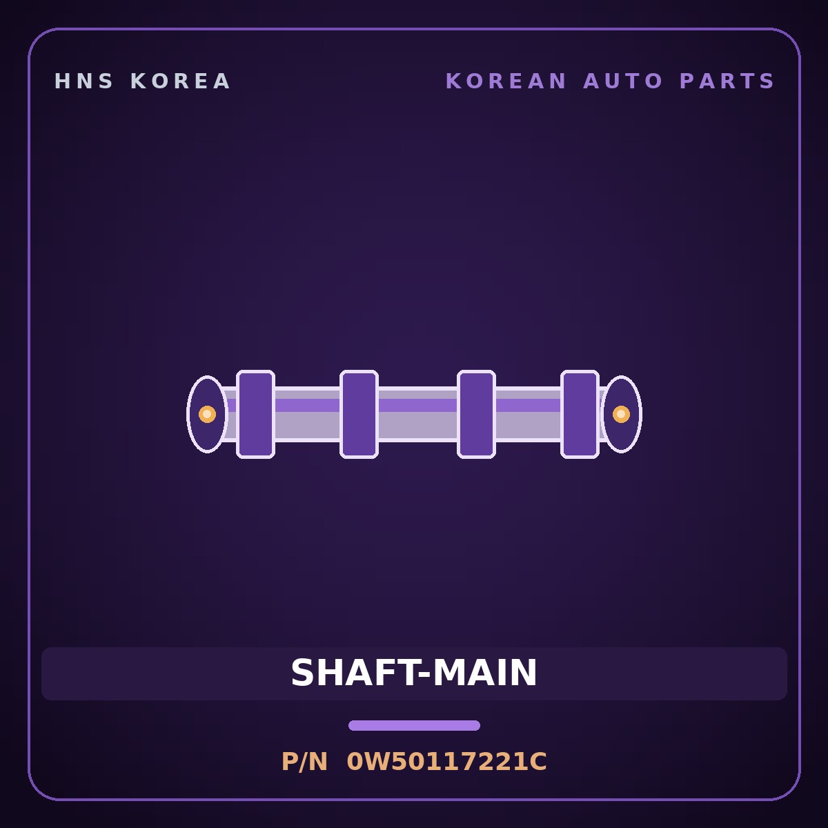 Genuine Mobis SHAFT-MAIN 0W50117221C for Frontier 1995 HNS Parts Korea