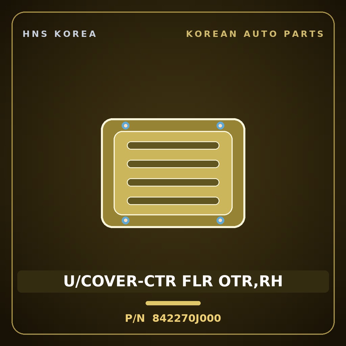 Genuine Mobis U/COVER-CTR FLR OTR,RH 842270J000 for Verna 2006 HNS Parts Korea
