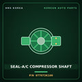 Genuine Mobis SEAL-A/C COMPRESSOR SHAFT 977072K100 for Soul 2008 HNS Parts Korea