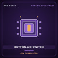 Genuine Mobis BUTTON-A/C SWITCH 1K6BY61C20 for Bongo 1997 HNS Parts Korea