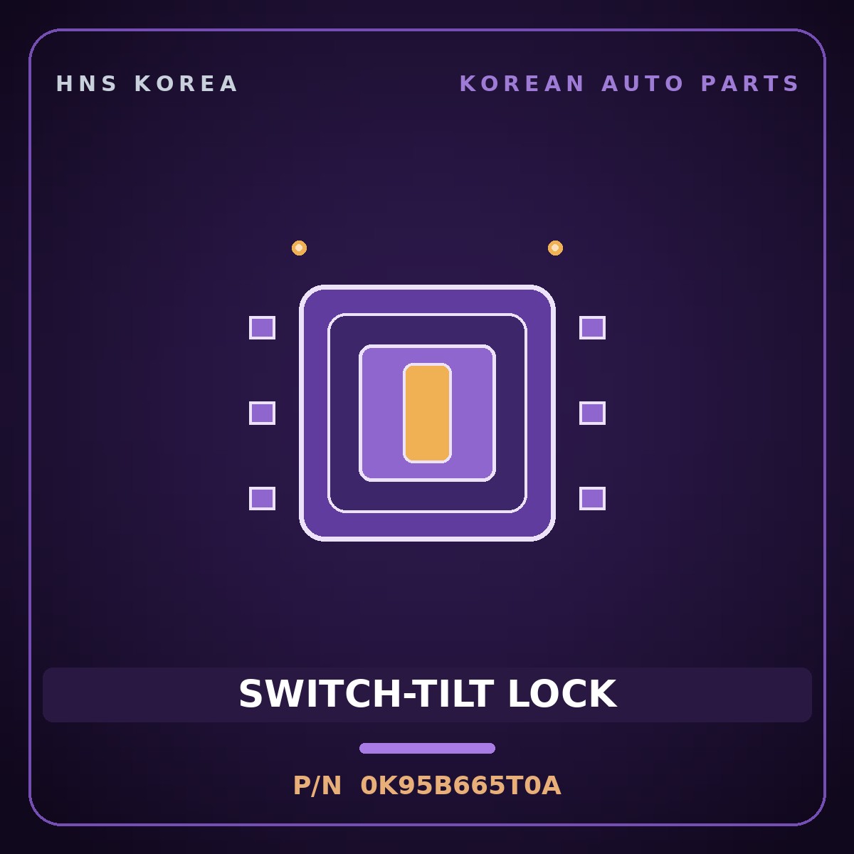Genuine Mobis SWITCH-TILT LOCK 0K95B665T0A for Enterprise 1997 HNS Parts Korea