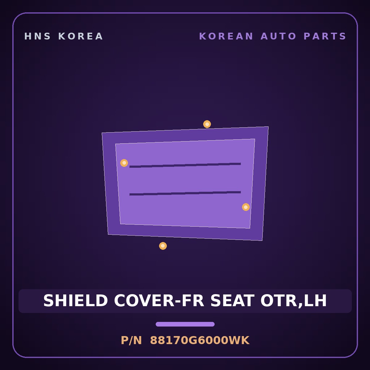 Genuine Mobis SHIELD COVER-FR SEAT OTR,LH 88170G6000WK for Morning 2017 HNS Parts Korea