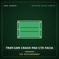 Genuine Mobis TRAY-LWR CRASH PAD CTR FACIA 847423K500GU for Sonata 2006 HNS Parts Korea