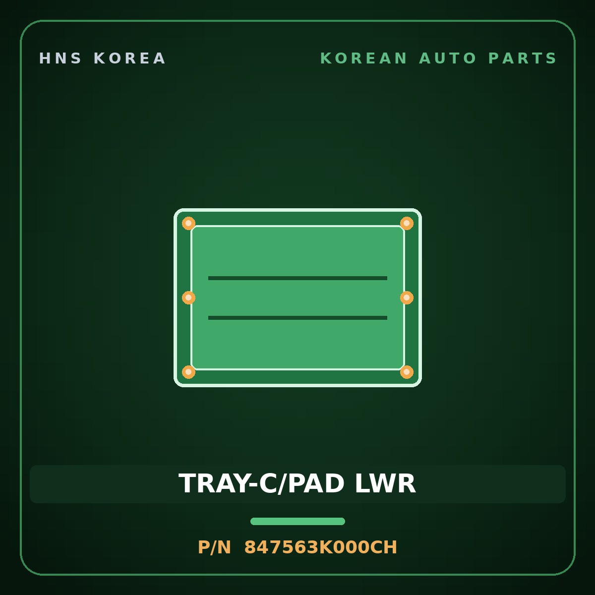 Genuine Mobis TRAY-C/PAD LWR 847563K000CH for Sonata 2006 HNS Parts Korea