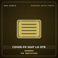 Genuine Mobis COVER-FR SEAT LH OTR 88015T1000 for G80 2020 HNS Parts Korea