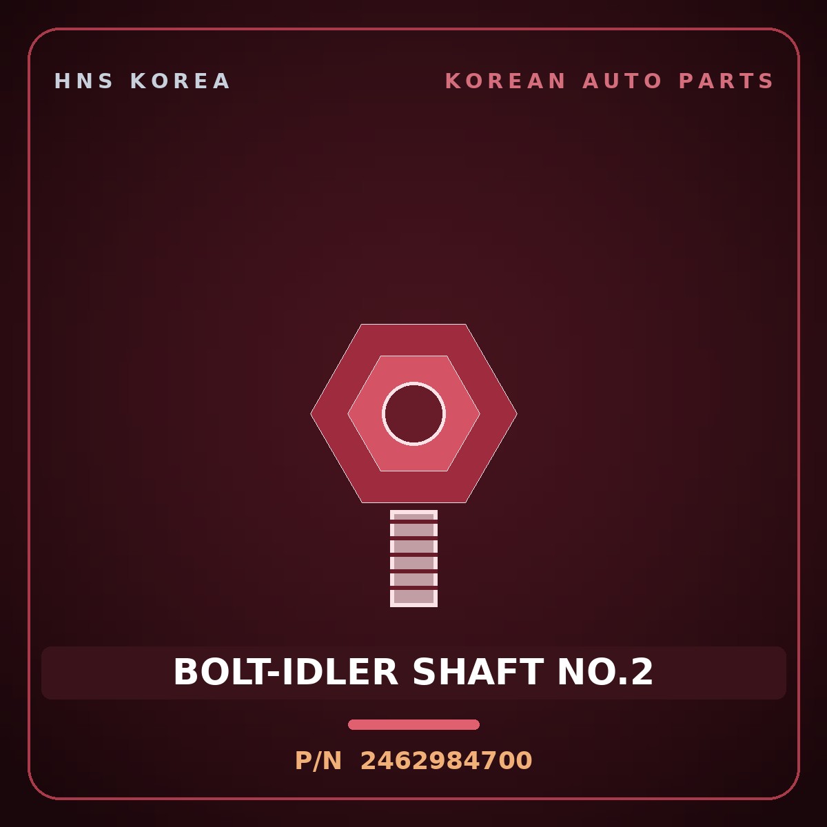 Genuine Mobis BOLT-IDLER SHAFT NO.2 2462984700 for Express 2006 HNS Parts Korea