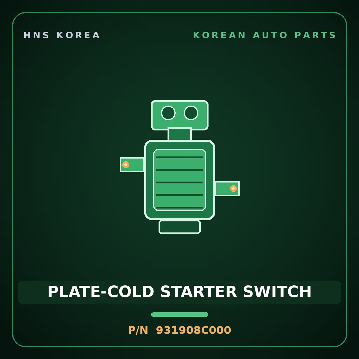Genuine Mobis PLATE-COLD STARTER SWITCH 931908C000 for Aero City 2000 HNS Parts Korea