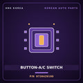 Genuine Mobis BUTTON-A/C SWITCH 9726429100 for Elantra 1996 HNS Parts Korea