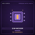 Genuine Mobis S/W-VACUUM AA10018211 for Towner 2000 HNS Parts Korea