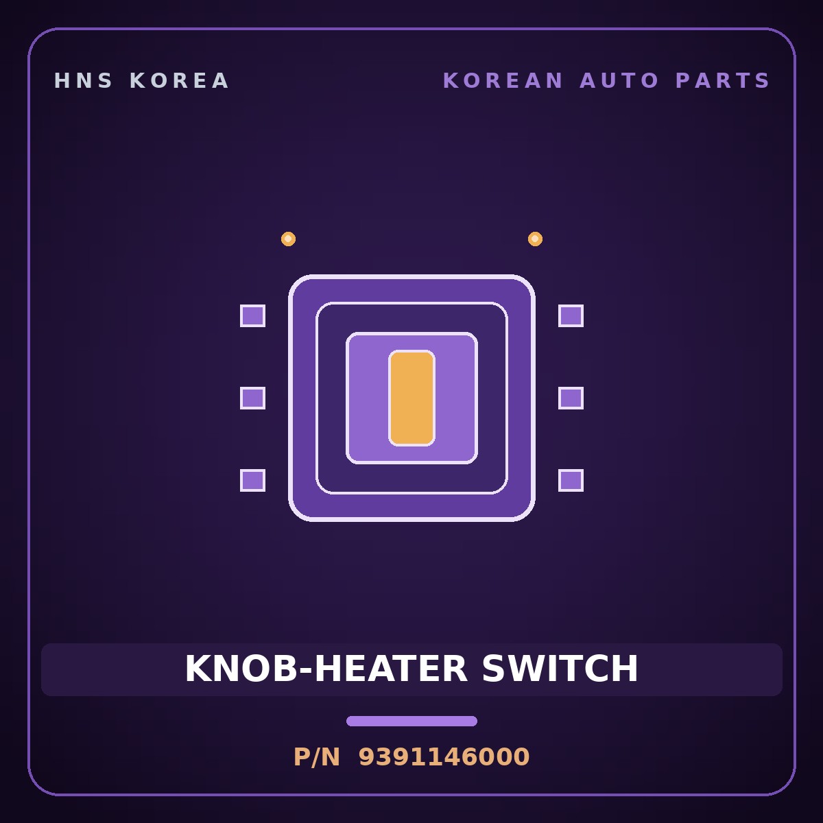 Genuine Mobis KNOB-HEATER SWITCH 9391146000 for Aero City 1998 HNS Parts Korea