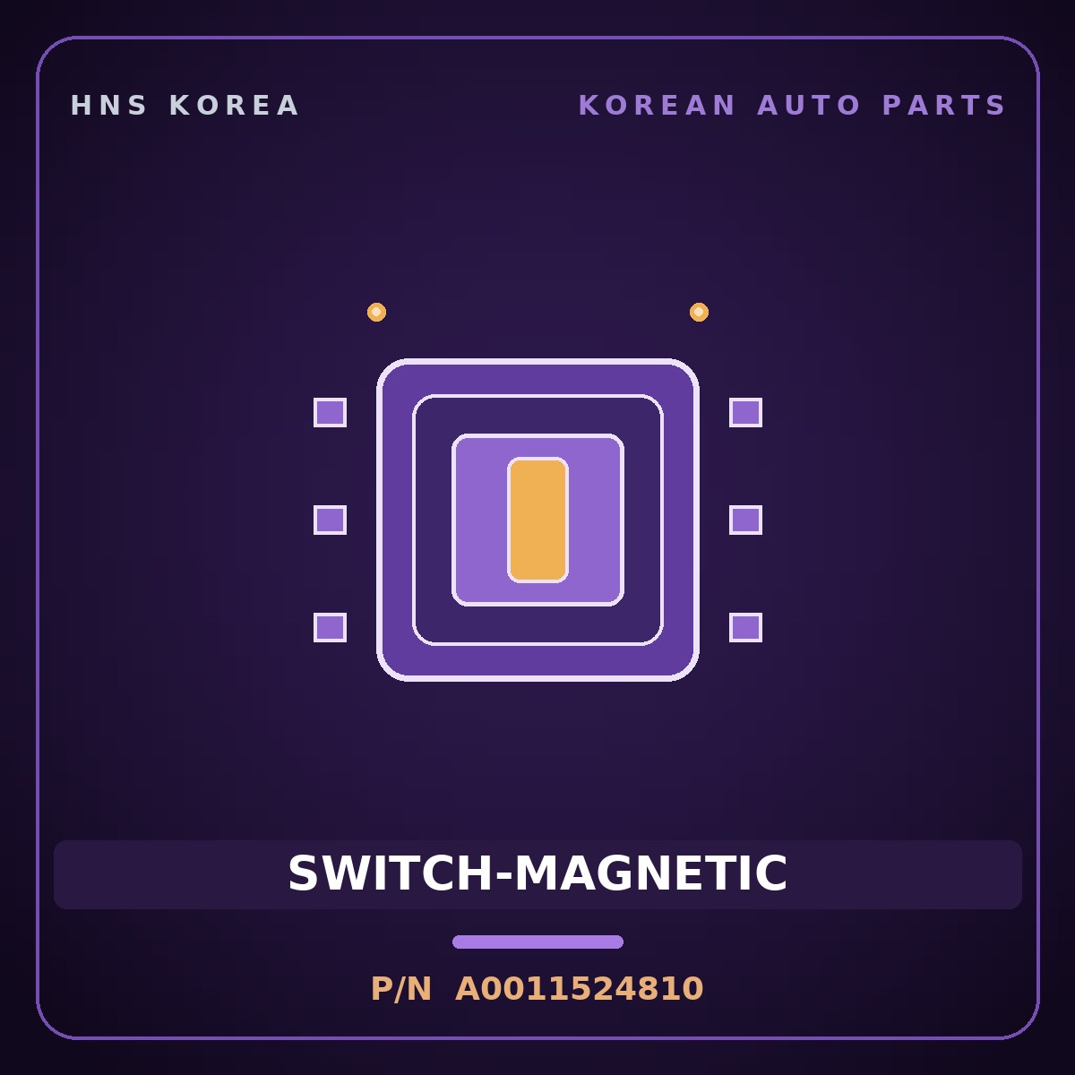 Genuine Mobis SWITCH-MAGNETIC A0011524810 for Global 900 2003 HNS Parts Korea