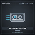 Genuine Mobis SWITCH-HEAD LAMP 0K82560470 for Ceres 1996 HNS Parts Korea