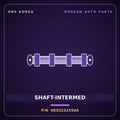 Genuine Mobis SHAFT-INTERMED 0K55232550A for Carnival 1998 HNS Parts Korea