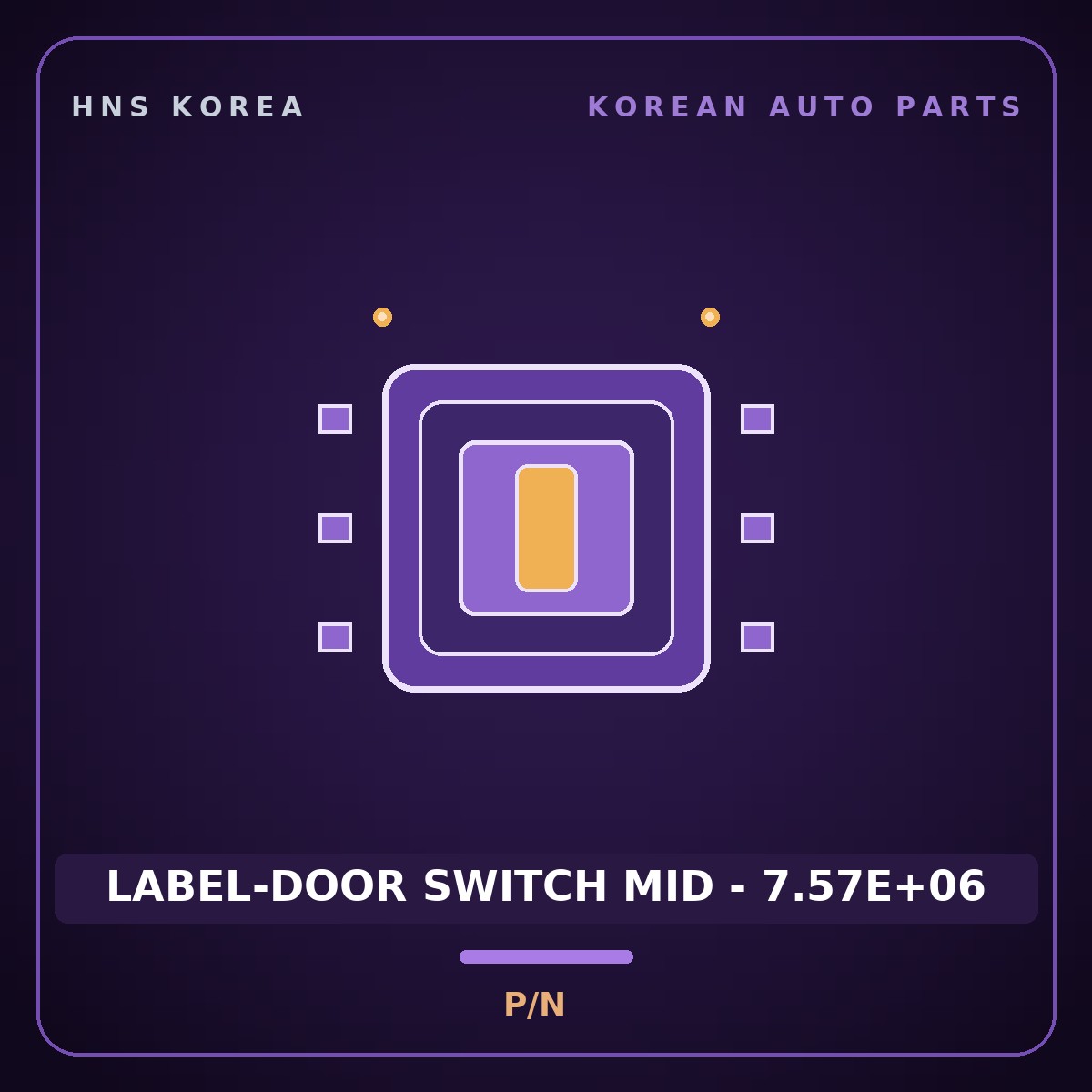 Genuine Mobis LABEL-DOOR SWITCH MID - 7.57E+06  for Aero City 2008 HNS Parts Korea