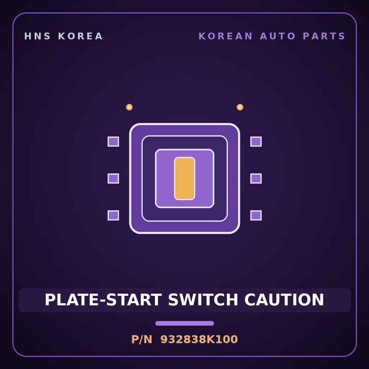 Genuine Mobis PLATE-START SWITCH CAUTION 932838K100 for Aero City 2008 HNS Parts Korea