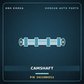 Genuine Mobis CAMSHAFT 2411084311 for Express 2010 HNS Parts Korea