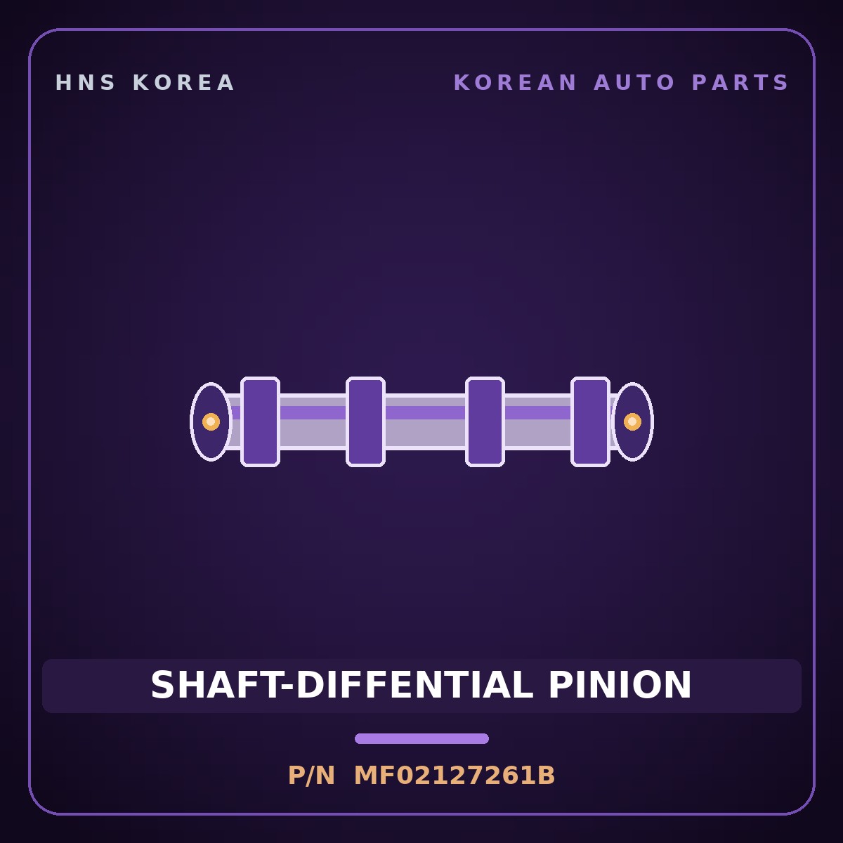 Genuine Mobis SHAFT-DIFFENTIAL PINION MF02127261B for Carens 1997 HNS Parts Korea