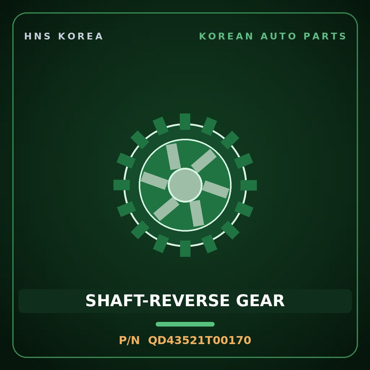 Genuine Mobis SHAFT-REVERSE GEAR QD43521T00170 for Express 2010 HNS Parts Korea