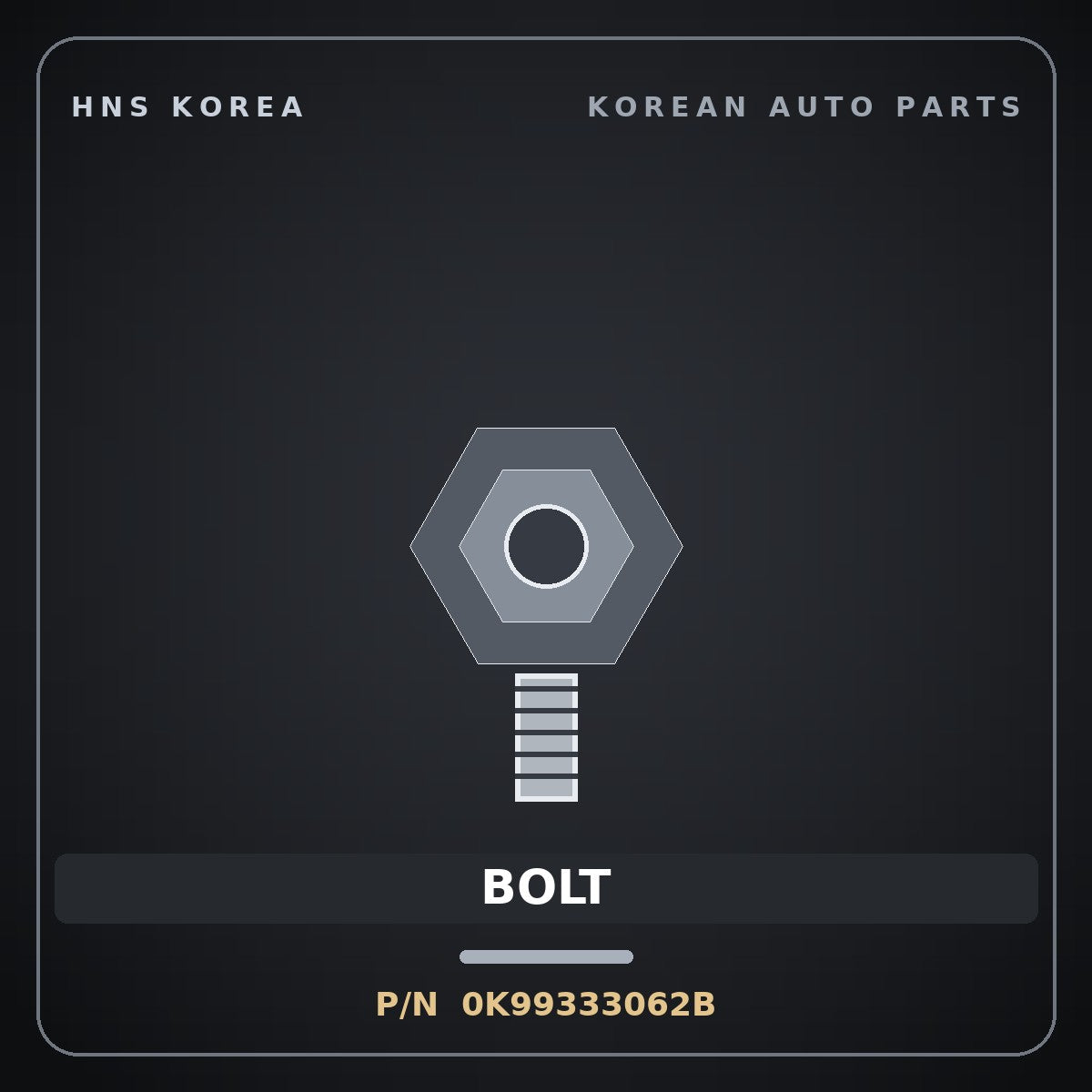 Genuine Mobis BOLT-HUB 0K99333062B Hyundai Kia part HNS Korea